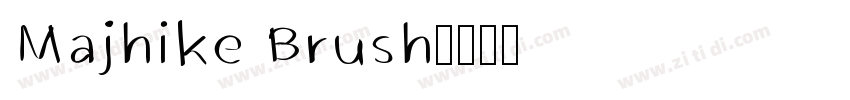 Majhike Brush字体转换